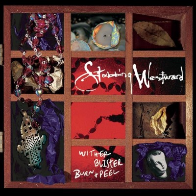 Stabbing Westward - Wither Blister Burn & Peel cover art