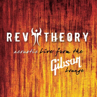 Rev Theory - Acoustic Live from the Gibson Lounge cover art