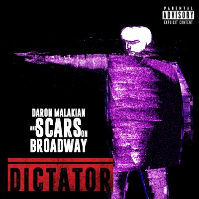 Scars On Broadway - Dictator cover art