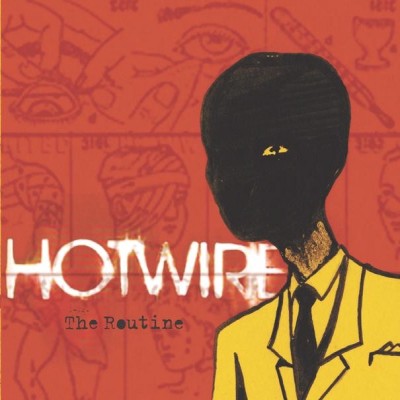 Hotwire - The Routine cover art