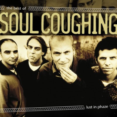 Soul Coughing - Lust In Phaze: The Best of Soul Coughing cover art