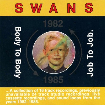 Swans - Body to Body, Job to Job cover art