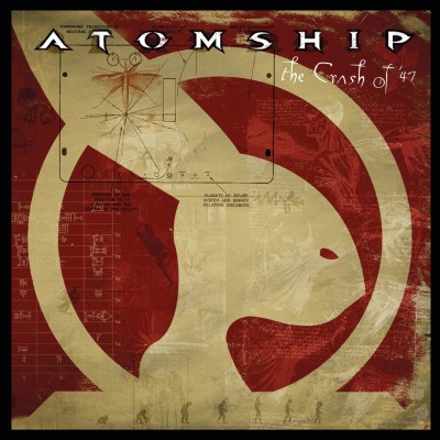 Atomship - The Crash of '47 cover art