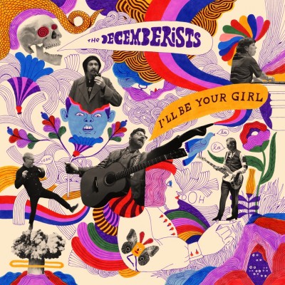 The Decemberists - I'll Be Your Girl cover art