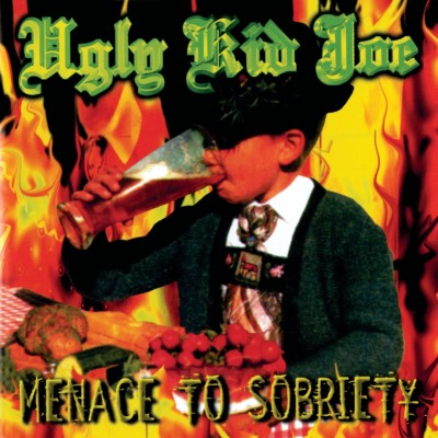 Ugly Kid Joe - Menace to Sobriety cover art