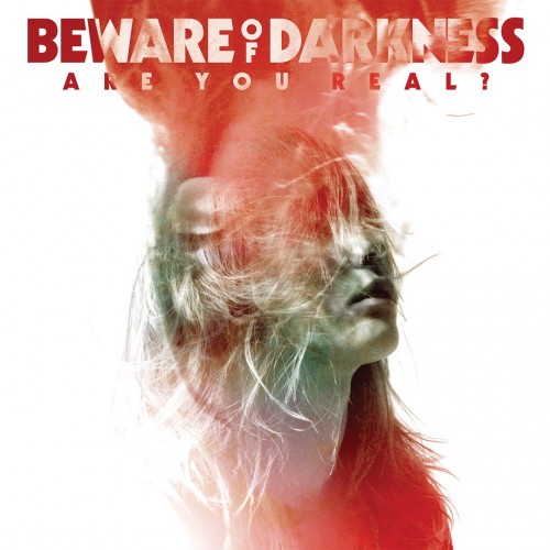 Beware of Darkness - Are You Real? cover art