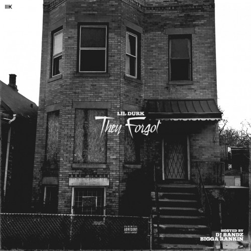 Lil Durk - They Forgot cover art Lil Durk - They Forgot cover art