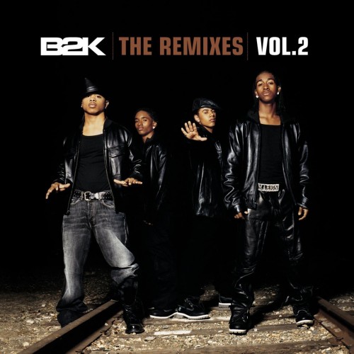 B2K - The Remixes – Volume 2 cover art