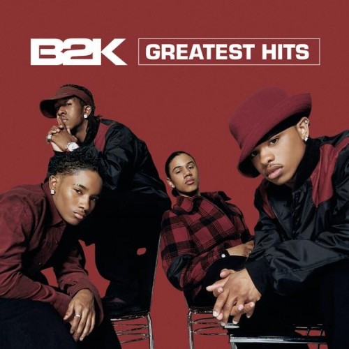 B2K - Greatest Hits cover art