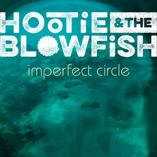 Hootie & the Blowfish - Imperfect Circle cover art