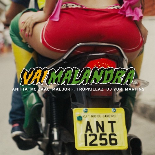 Anitta - Vai Malandra cover art Anitta - Vai Malandra cover art