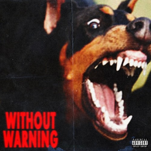 21 Savage / Offset / Metro Boomin - Without Warning cover art