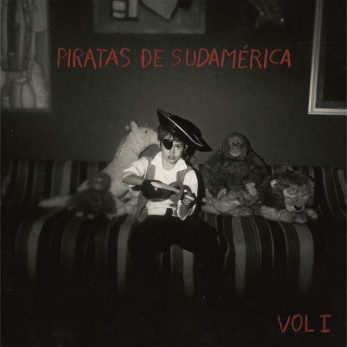 El Guincho - Piratas De Sudamérica, Vol. 1 cover art