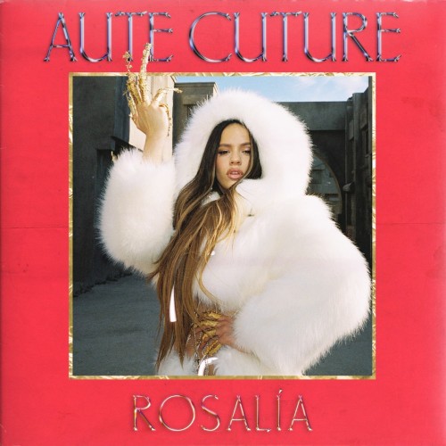 Rosalía - Aute Cuture cover art