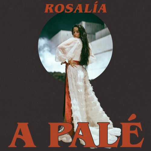 Rosalía - A Palé cover art