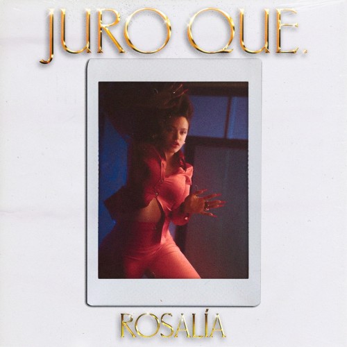 Rosalía - Juro Que cover art Rosalía - Juro Que cover art