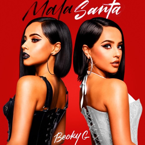 Becky G - Mala Santa cover art