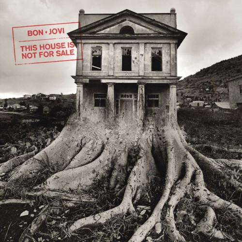 Bon Jovi - This House Is Not for Sale cover art
