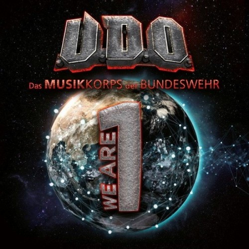 U.D.O. & Das Musikkorps der Bundeswehr - We are One cover art