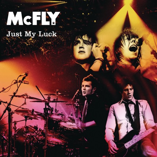McFly - Just My Luck cover art