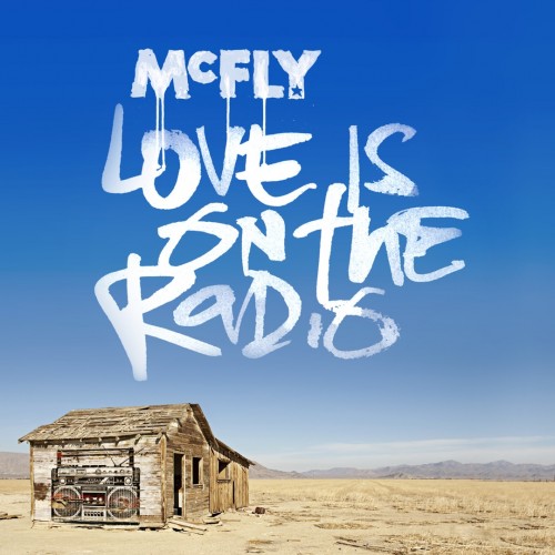 McFly - Love Is on the Radio cover art