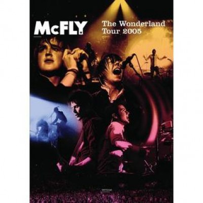 McFly - The Wonderland Tour 2005 cover art