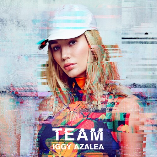 Iggy Azalea - Team cover art