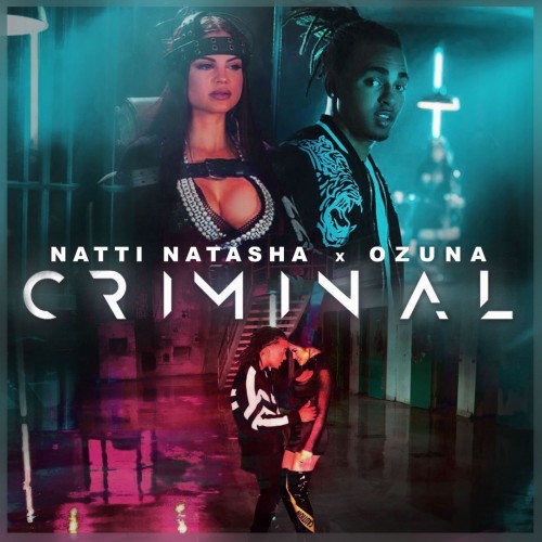 Natti Natasha / Ozuna - Criminal cover art