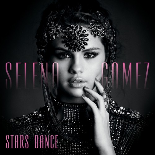Selena Gomez - Stars Dance cover art