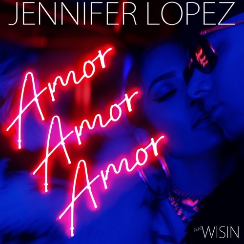 Jennifer Lopez - Amor, Amor, Amor cover art