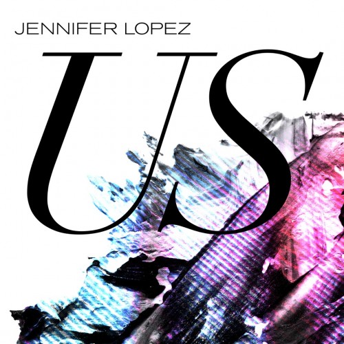 Jennifer Lopez - Us cover art