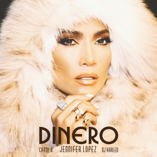 Jennifer Lopez / DJ Khaled / Cardi B - Dinero cover art