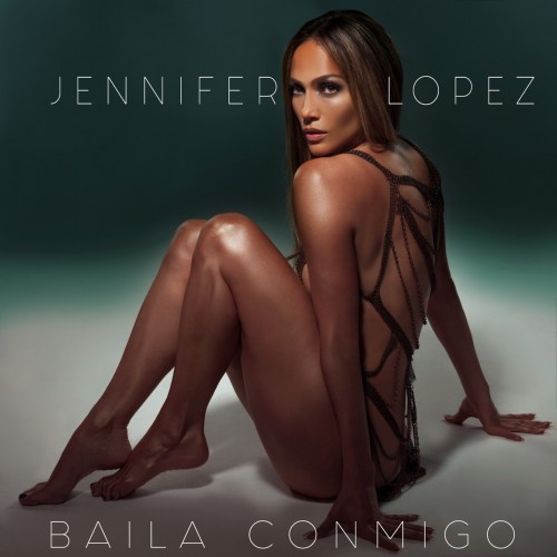 Jennifer Lopez - Baila Conmigo cover art Jennifer Lopez - Baila Conmigo cover art
