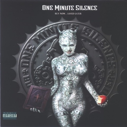 One Minute Silence - Buy Now... Saved Later cover art