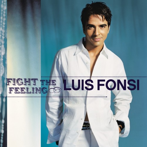 Luis Fonsi - Fight the Feeling cover art