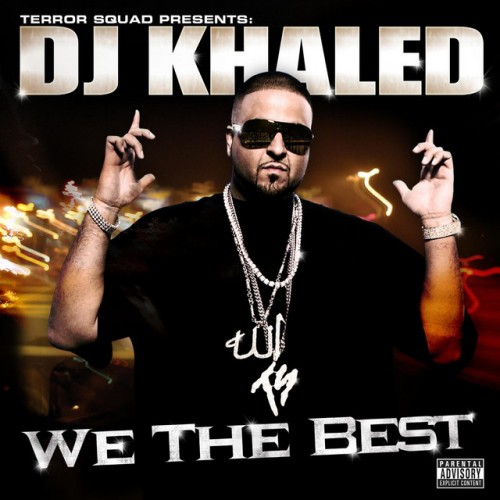 DJ Khaled - We the Best cover art