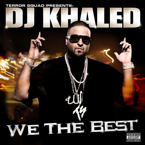 DJ Khaled - We the Best cover art DJ Khaled - We the Best cover art