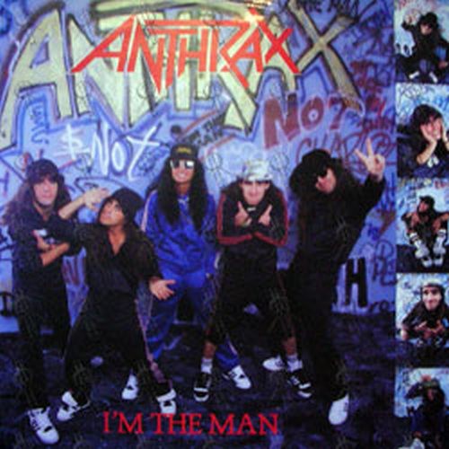 Anthrax - I'm the Man cover art