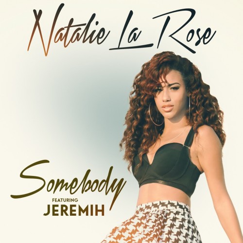 Natalie La Rose / Jeremih - Somebody cover art