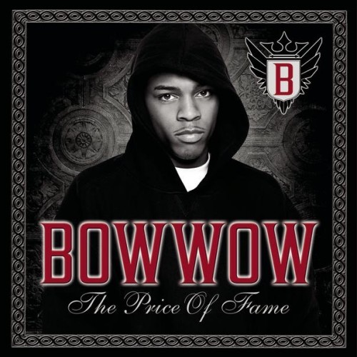 Bow Wow - The Price of Fame cover art