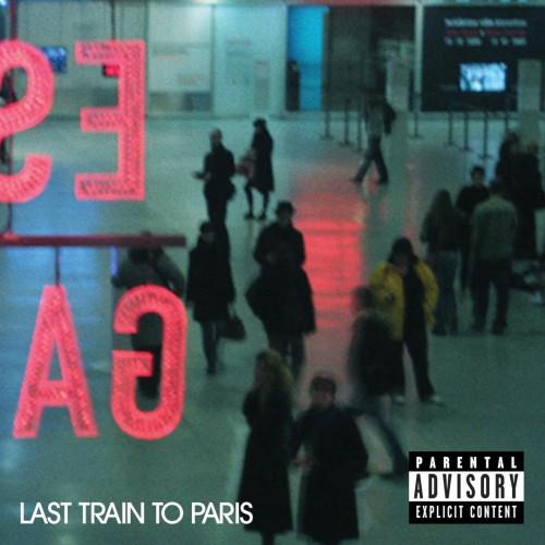 Sean Combs / Dirty Money - Last Train to Paris cover art