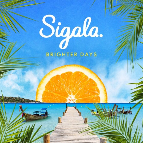 Sigala - Brighter Days cover art
