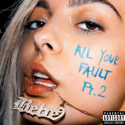 Bebe Rexha - All Your Fault: Pt. 2 cover art
