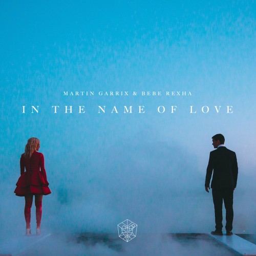 Martin Garrix / Bebe Rexha - In the Name of Love cover art