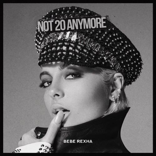 Bebe Rexha - Not 20 Anymore cover art