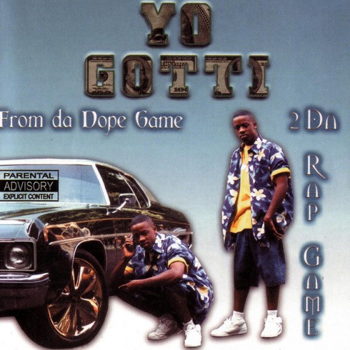 Yo Gotti - From da Dope Game 2 da Rap Game cover art