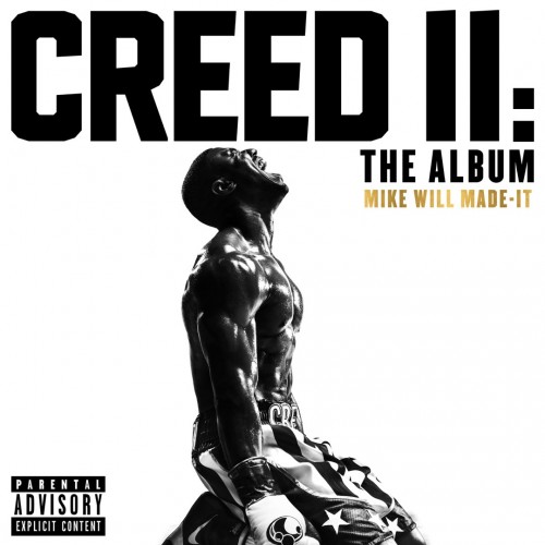 Mike Will Made It - Creed II: The Album cover art