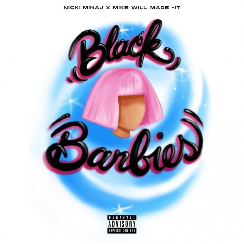 Nicki Minaj / Mike Will Made It - Black Barbies cover art
