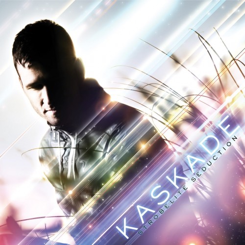 Kaskade - Strobelite Seduction cover art