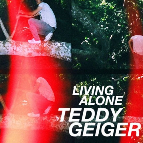 Teddy Geiger - Living Alone cover art